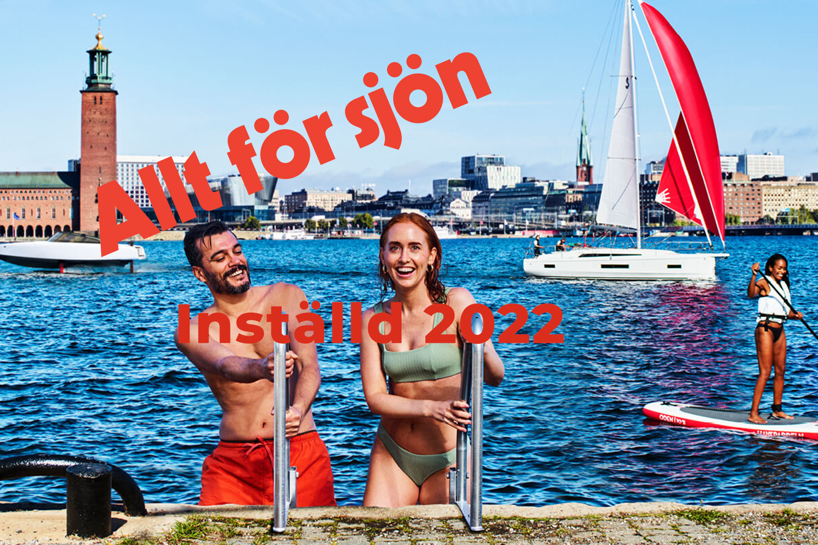 Allt för sjön i Stockholm är inställd 2022